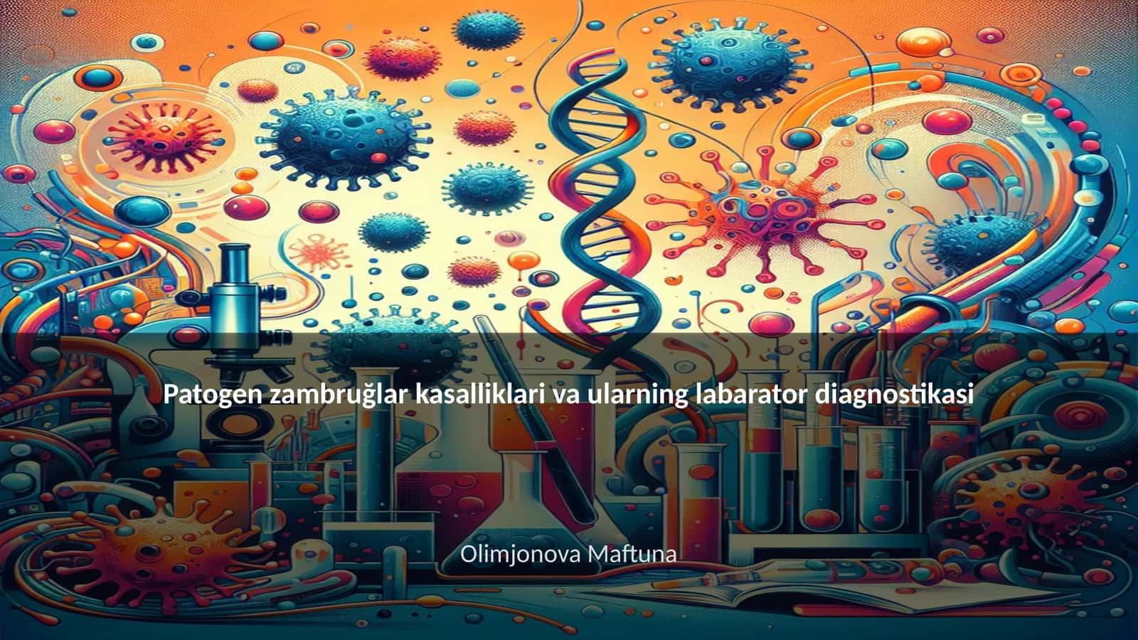 Patogen zambruğlar kasalliklari va ularning labarator diagnostikasi