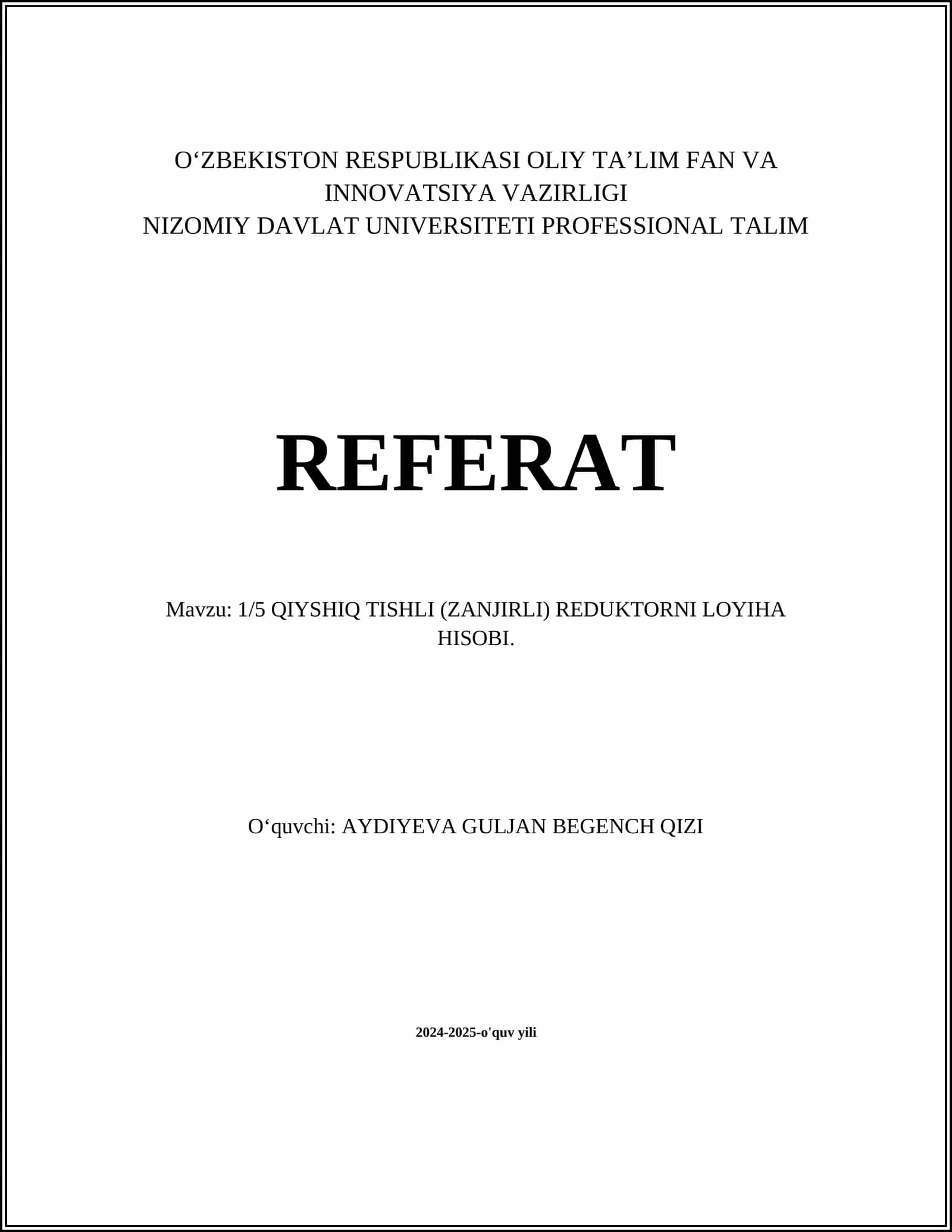QIYSHIQ TISHLI (ZANJIRLI) REDUKTORNI LOYIHA HISOBI