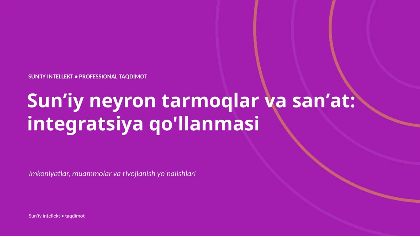 Sunʼiy neyron tarmoqlar va sanʼat: integratsiya qo'llanmasi