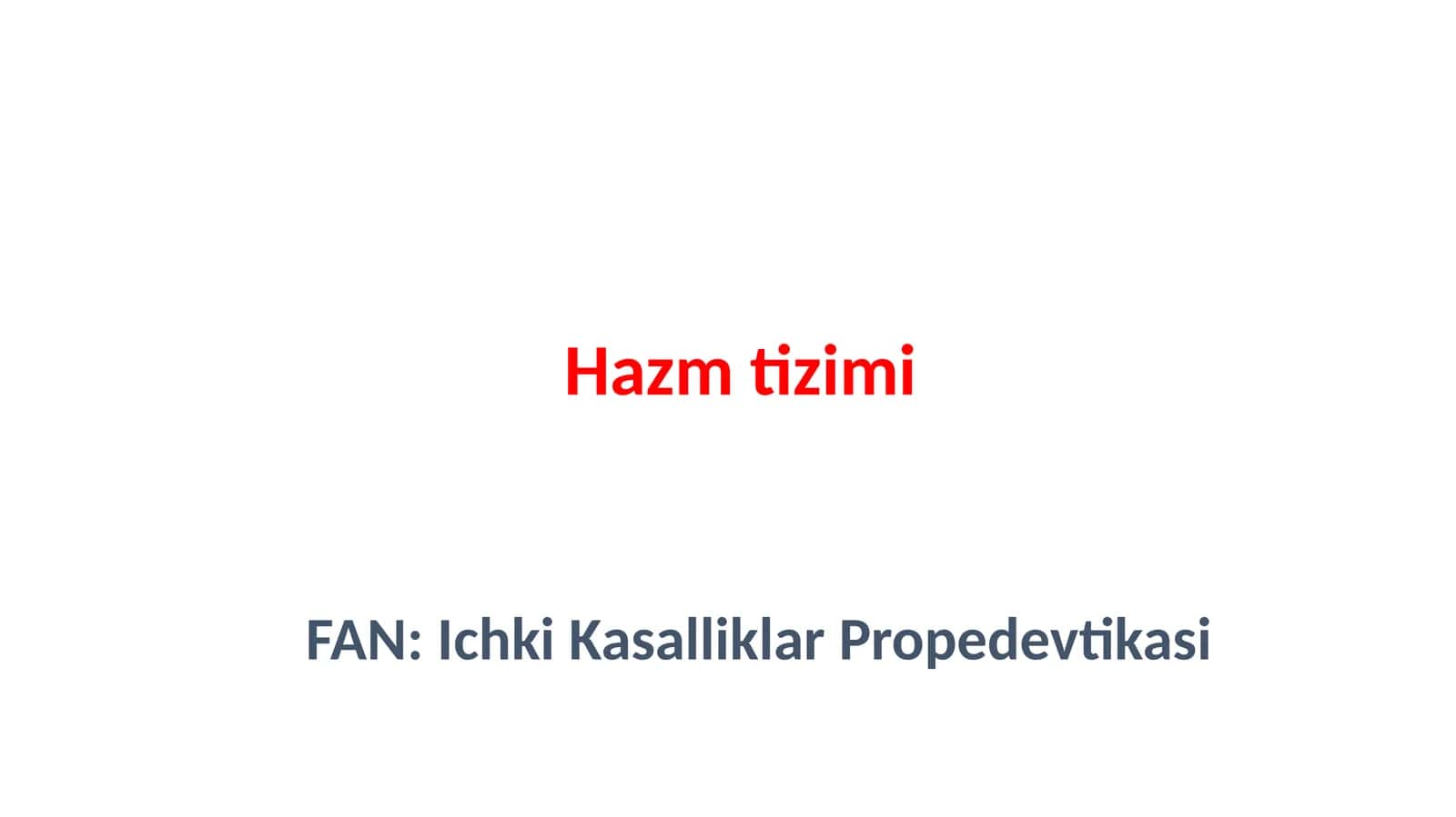 FAN:IchkiKasalliklarPropedevtikasi