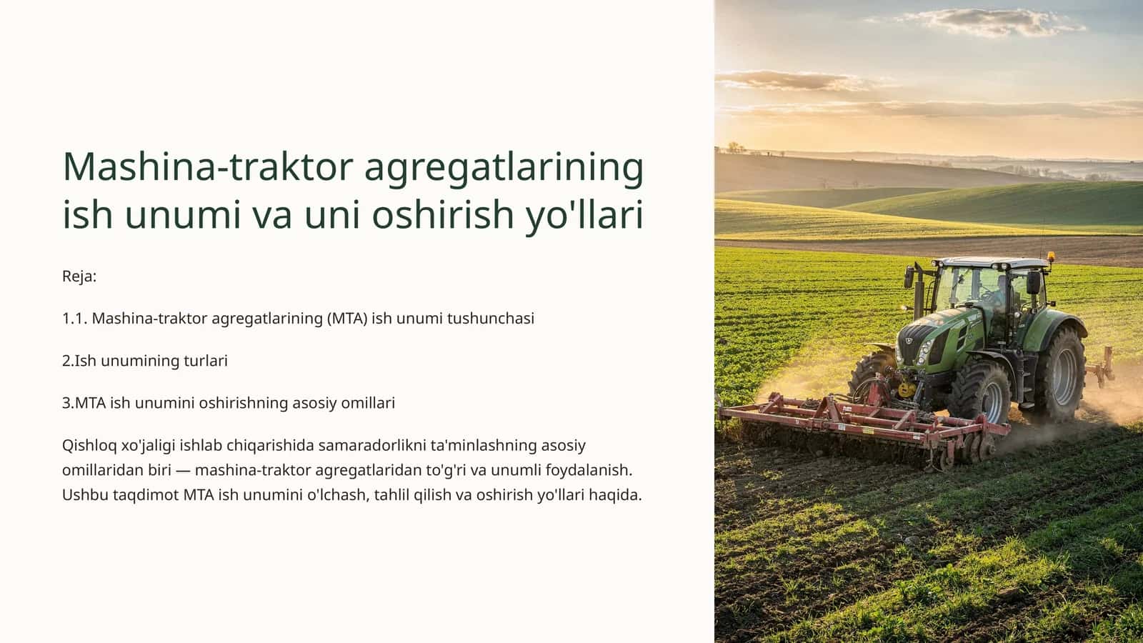 Mashina-traktor agregatlarining ish unumi va uni oshirish yo'llari