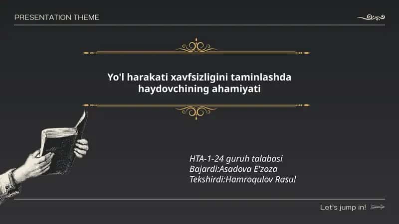 Yo'l harakati xavfsizligini taminlashda haydovchining ahamiyati
