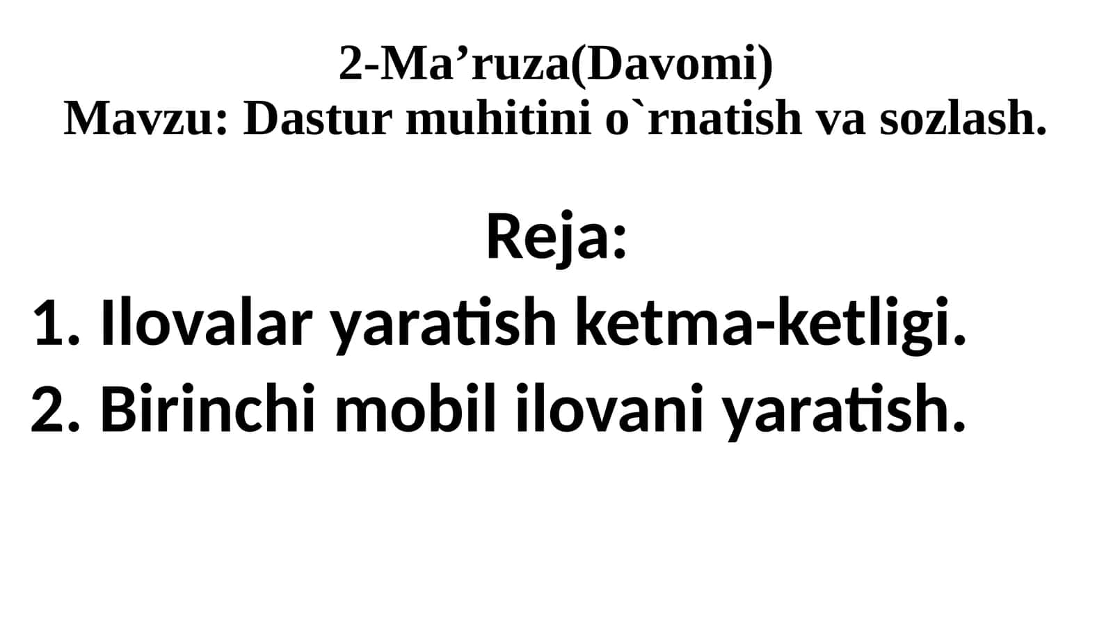 Dastur muhitini o`rnatish va sozlash 1