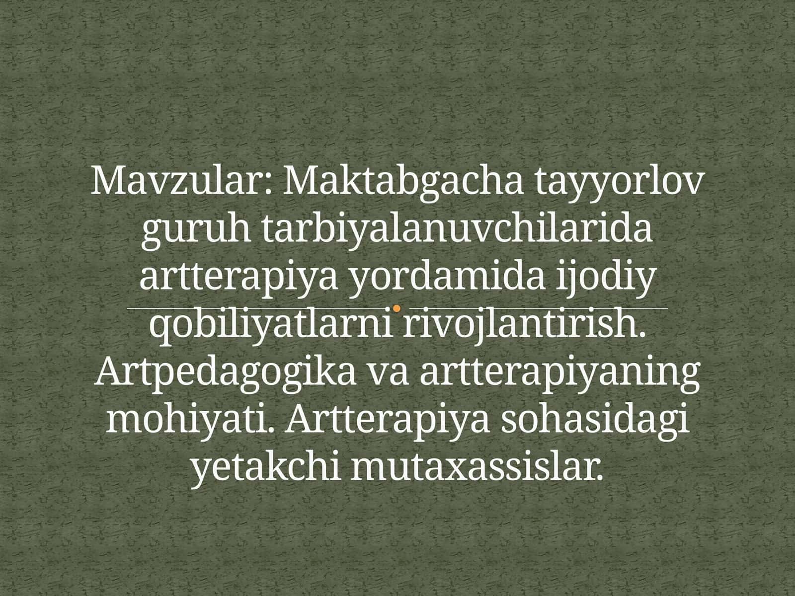 Maktabgacha tayyorlov guruh tarbiyalanuvchilarida artterapiya yordamida ijodiy qobiliyatlarni rivojlantirish