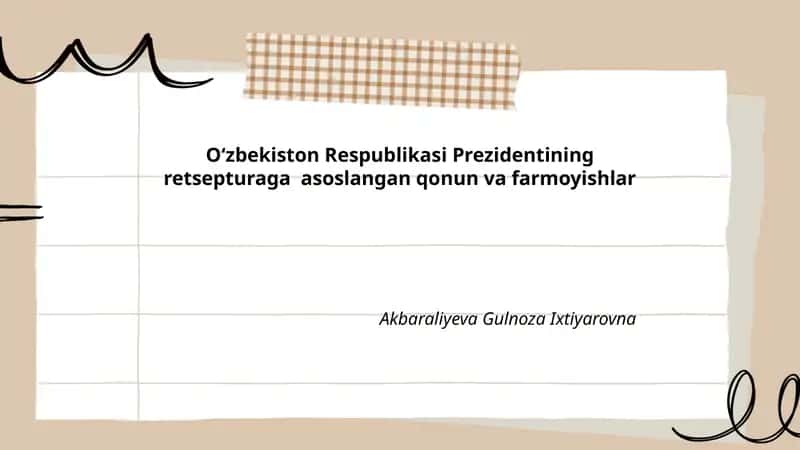 Oʻzbekiston Respublikasi Prezidentining retsepturaga asoslangan qonun va farmoyishlar