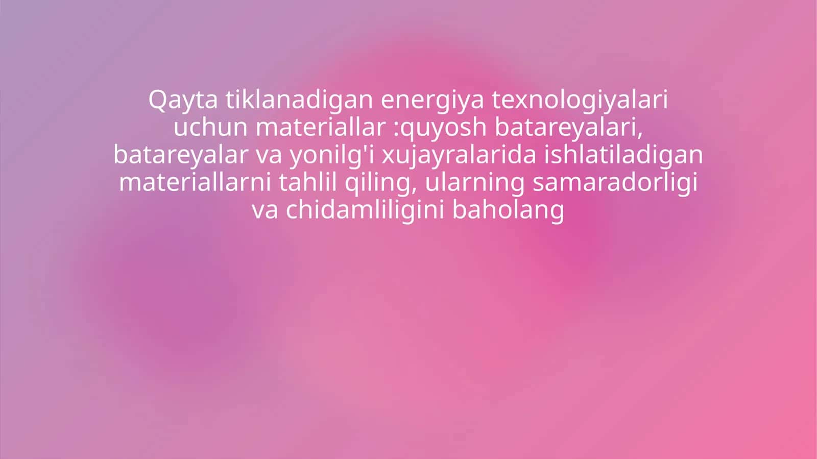 Qayta tiklanadigan energiya texnologiyalari materiallari