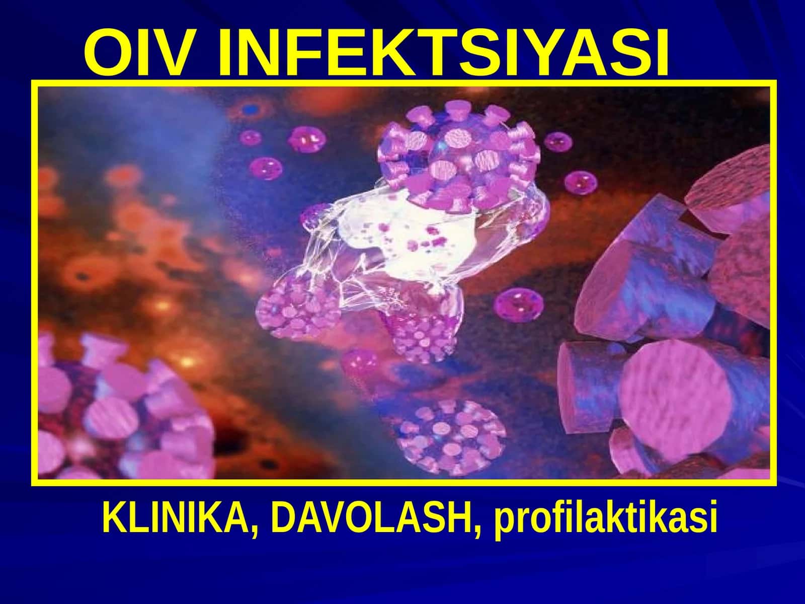 OIV INFEKTSIYASI