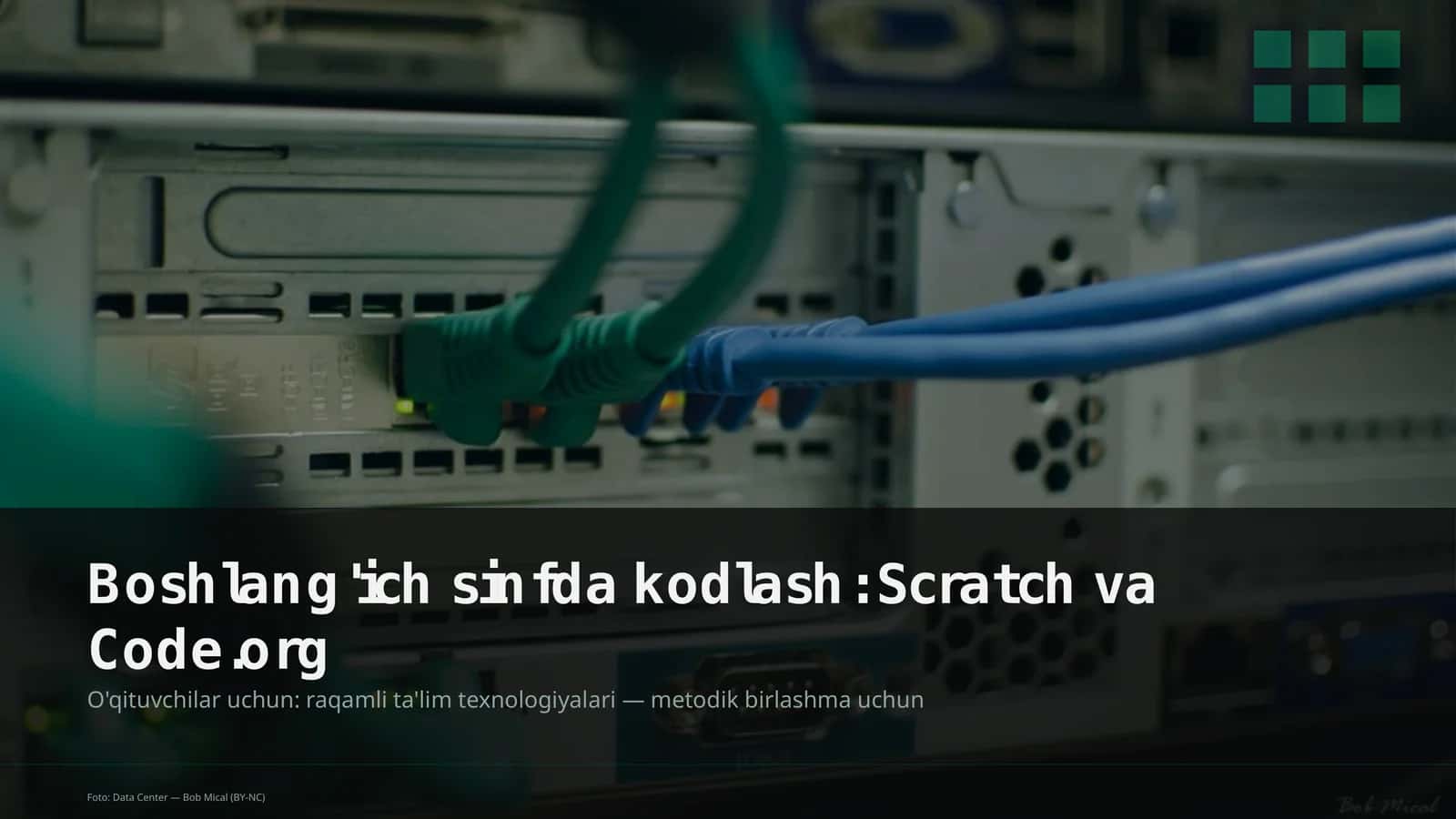 Boshlang'ich sinfda kodlash: Scratch va Code.org
