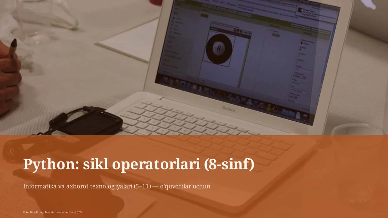Python: sikl operatorlari (8-sinf)