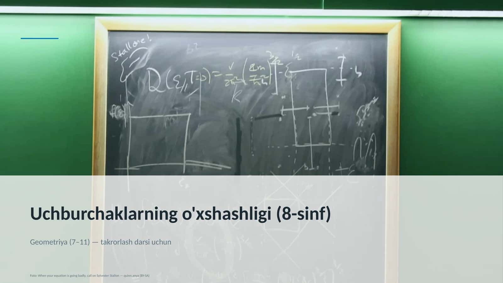 Uchburchaklarning o'xshashligi (8-sinf)