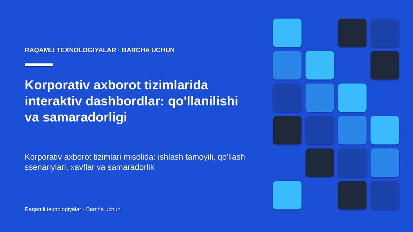 Dashbord — ko'rsatkichlar jamlangan ko'rgazmali panel