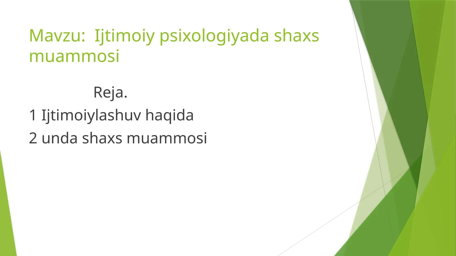 Ijtimoiy psixologiyada shaxs muammosi