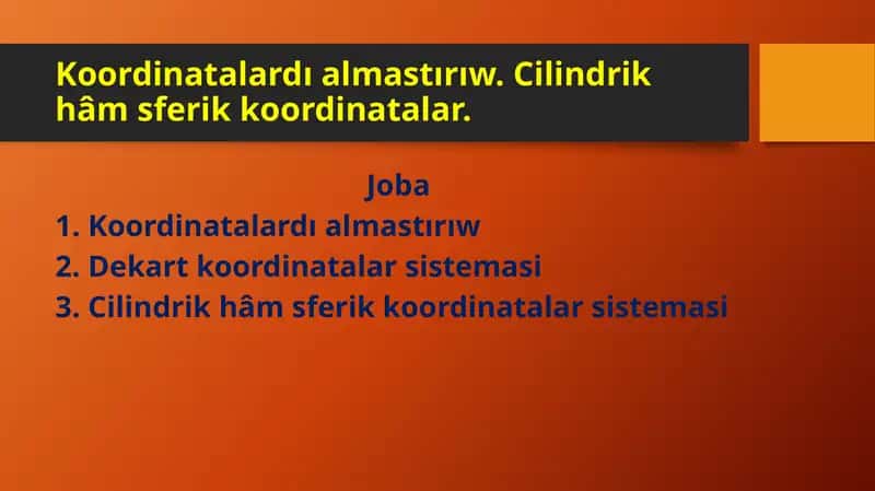 Koordinatalardı almastırıw