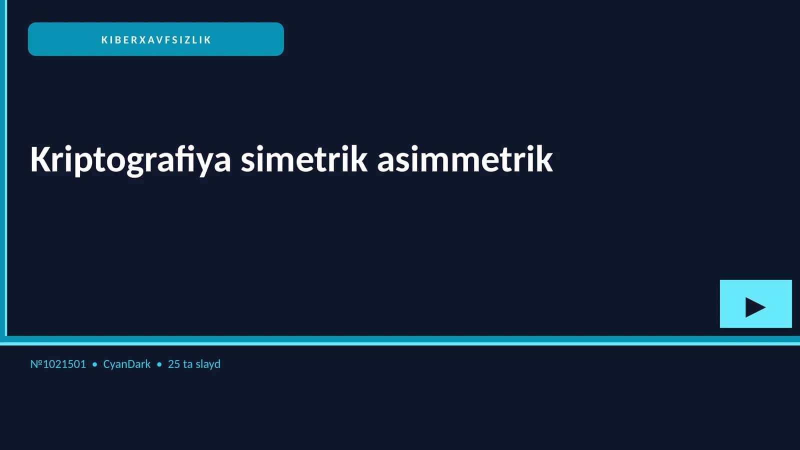 KIBERXAVFSIZLIK