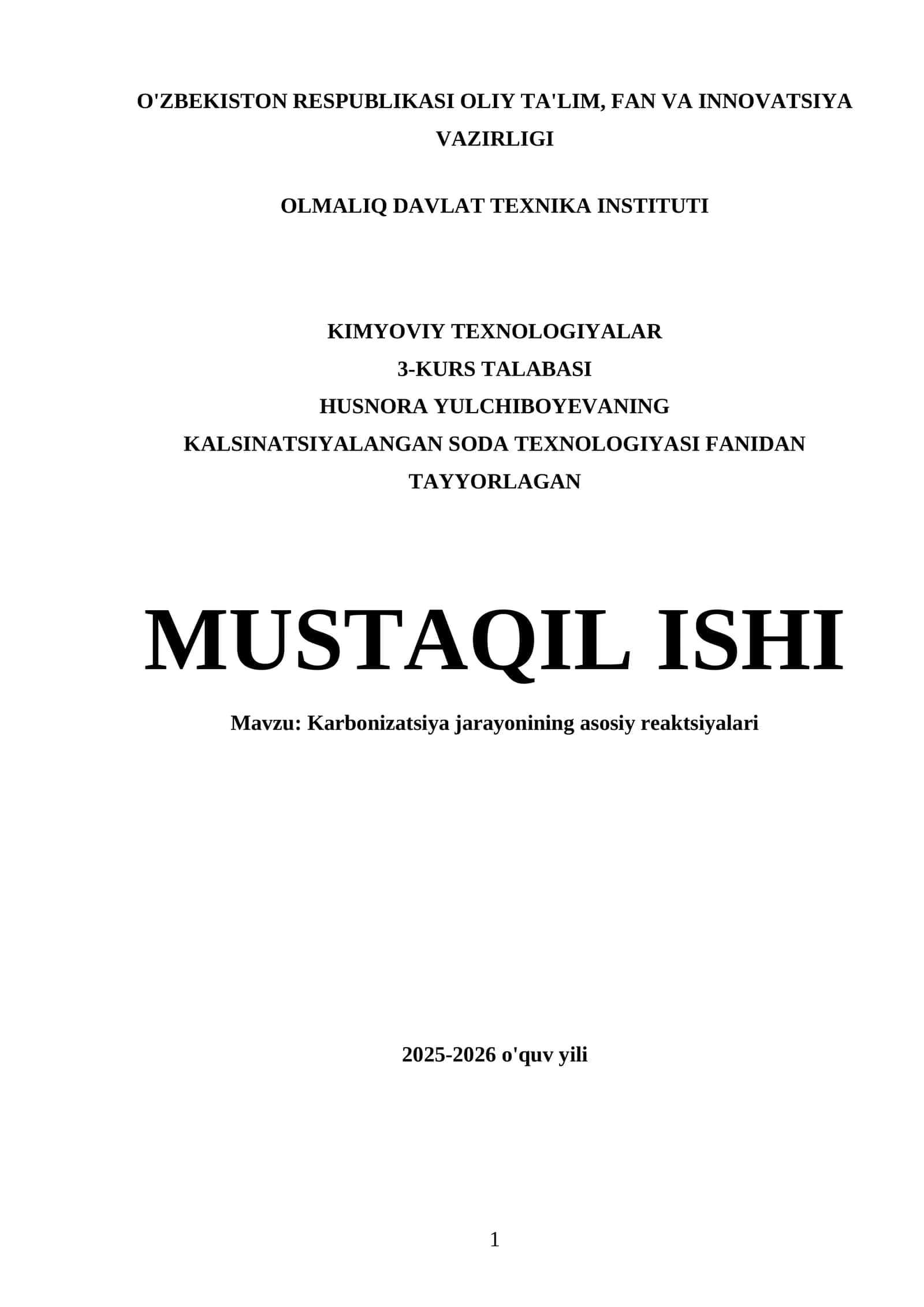 KALSINATSIYALANGAN SODA TEXNOLOGIYASI FANIDAN TAYYORLAGAN MUSTAQIL ISHI