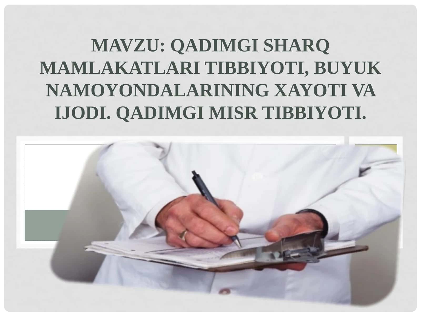 QADIMGI SHARQ MAMLAKATLARI TIBBIYOTI