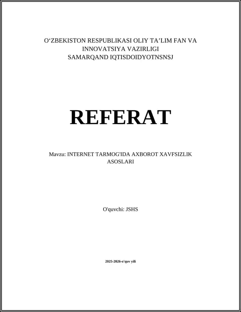 INTERNET TARMOG'IDA AXBOROT XAVFSIZLIK ASOSLARI