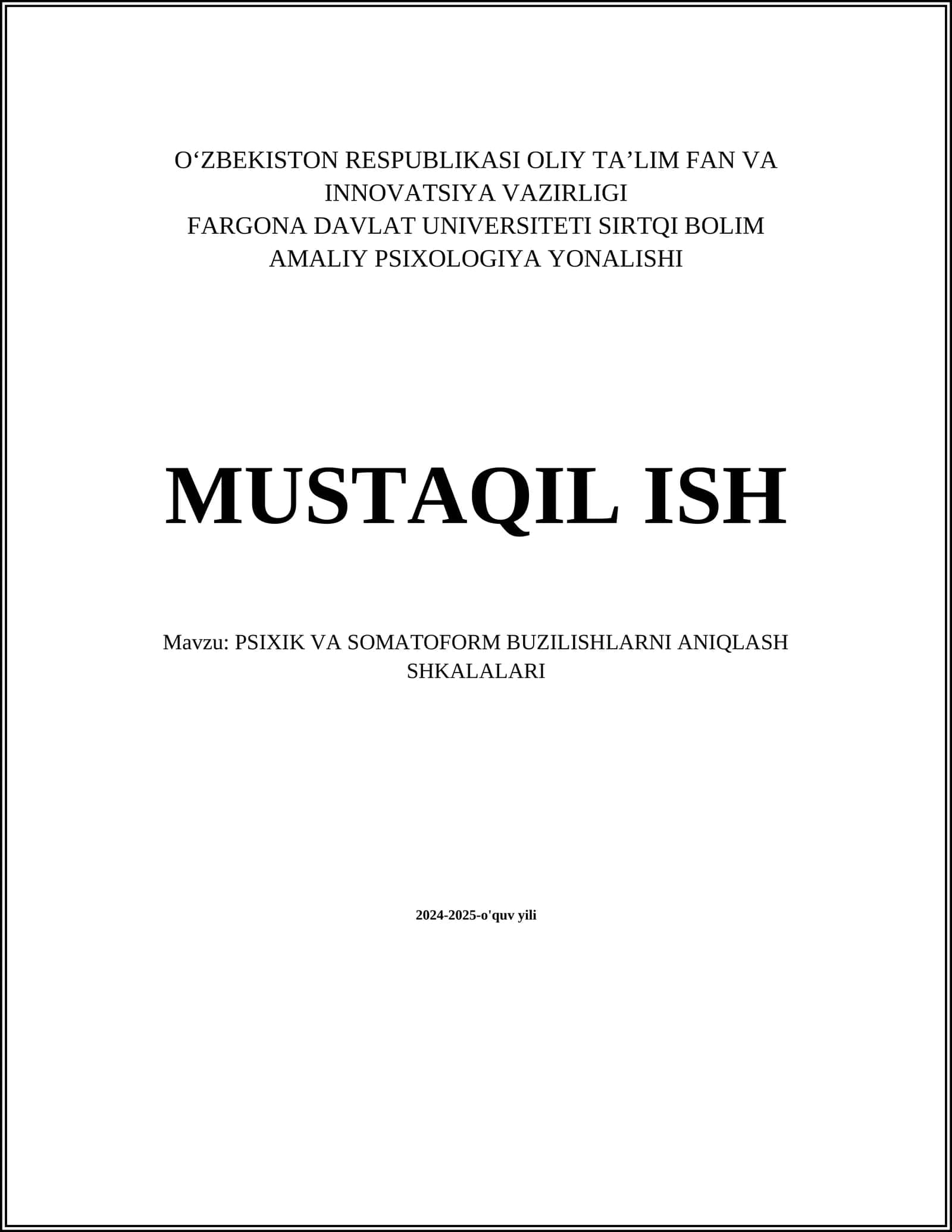 PSIXIK VA SOMATOFORM BUZILISHLARNI ANIQLASH SHKALALARI