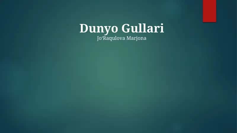 Dunyo Gullari