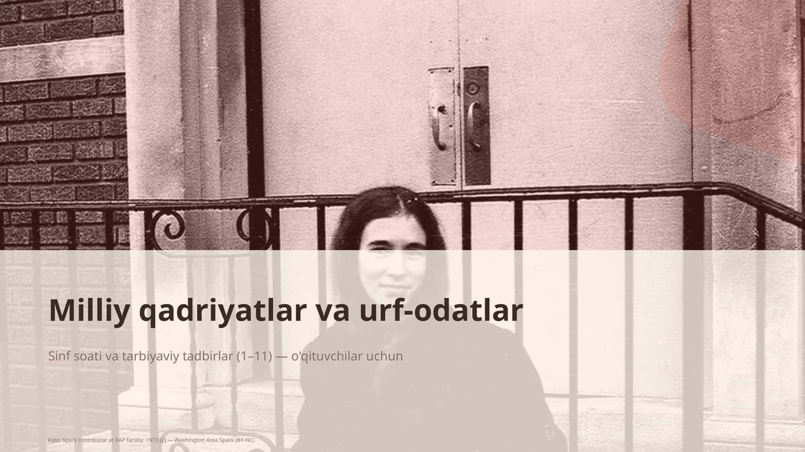 Sinf soati va tarbiyaviy tadbirlar (1–11) — o'qituvchilar uchun