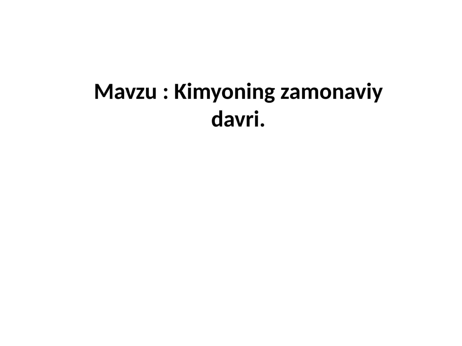 Kimyoning zamonaviy davri