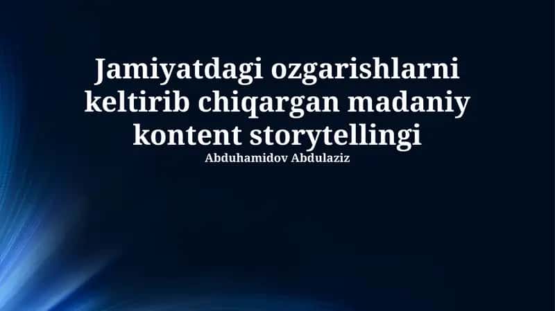 Madaniy kontent storytellingi