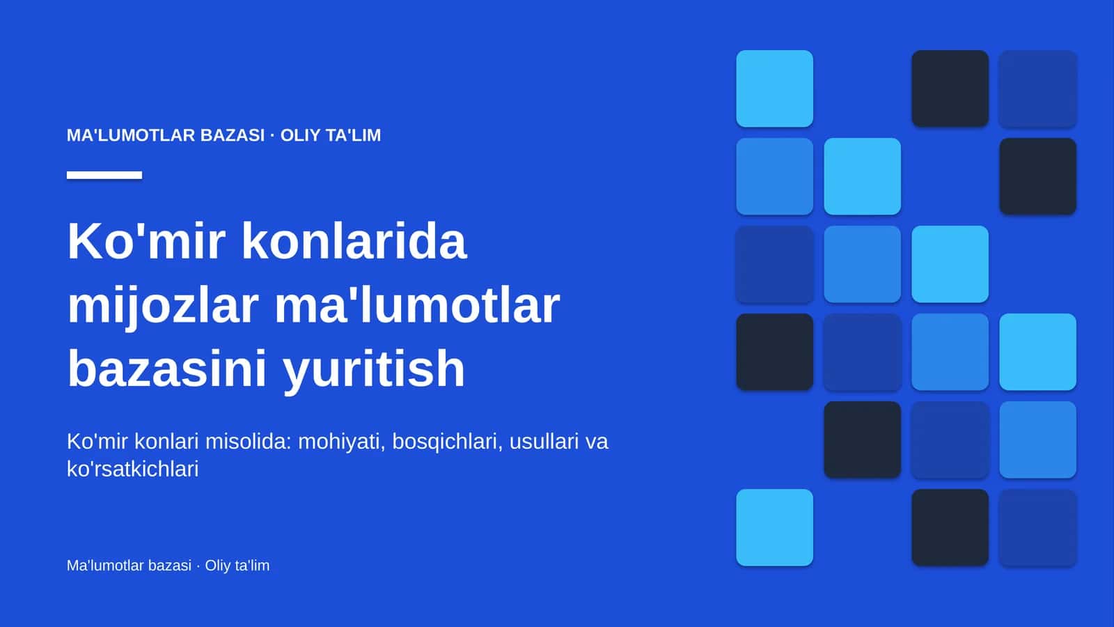 Ko'mir konlarida mijozlar ma'lumotlar bazasini yuritish