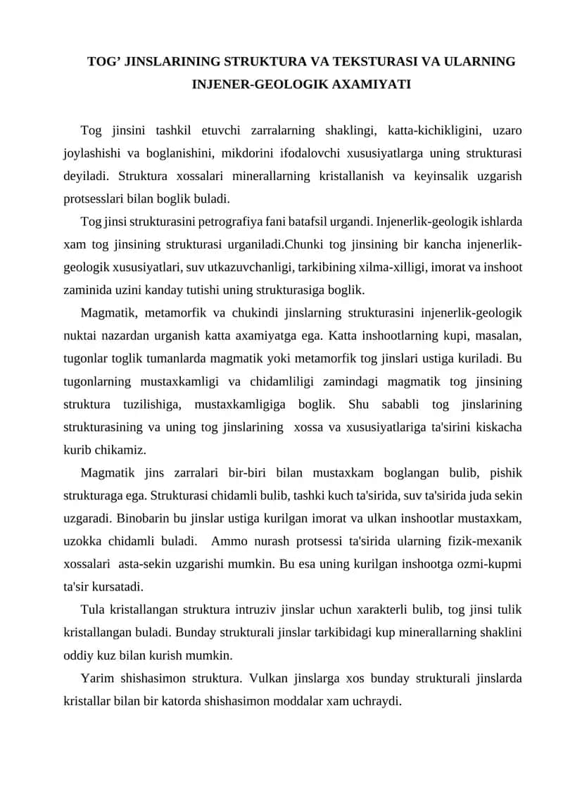 Tog’ jinslarining struktura va teksturasi va ularning injener-geologik axamiyati