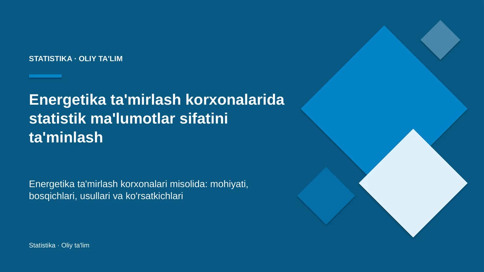 energetika ta'mirlash korxonalarida statistik ma'lumotlar sifatini ta'minlash 3436