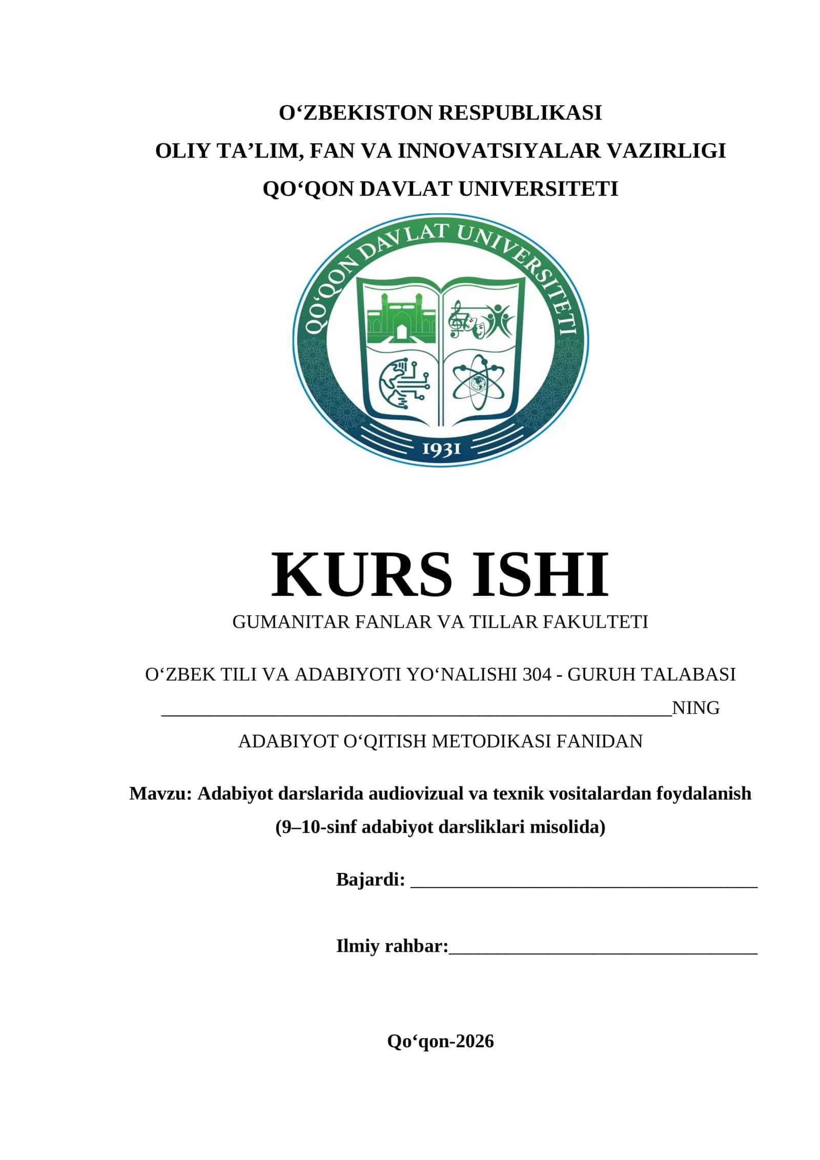 Adabiyot darslarida audiovizual va texnik vositalardan foydalanish  kurs ishi