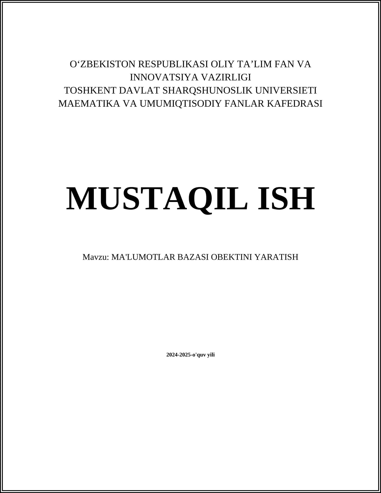 MA'LUMOTLAR BAZASI OBEKTINI YARATISH