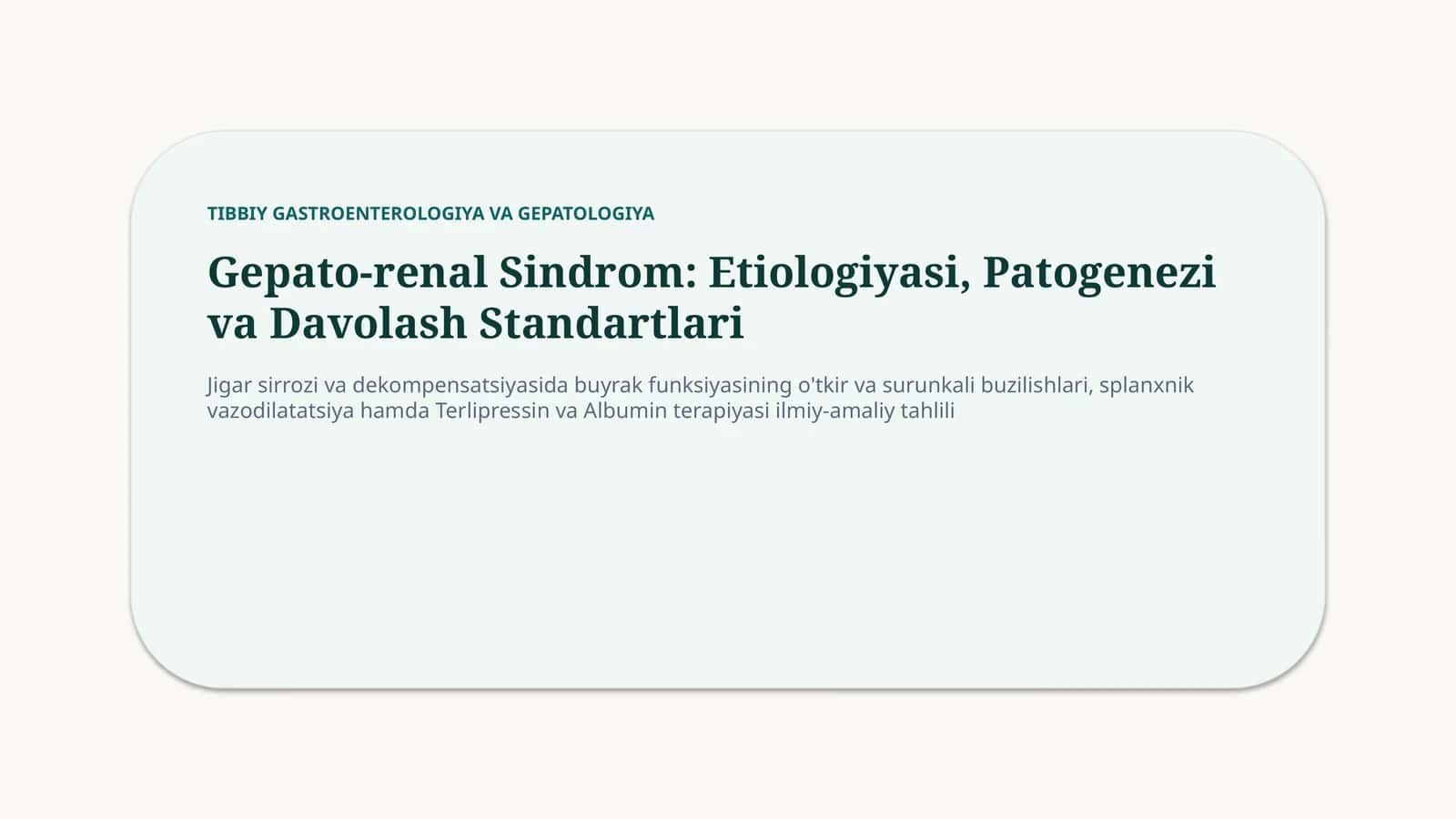 Gepatorenal sindrom: patogenez va klinik jihatlar — 15 slayd