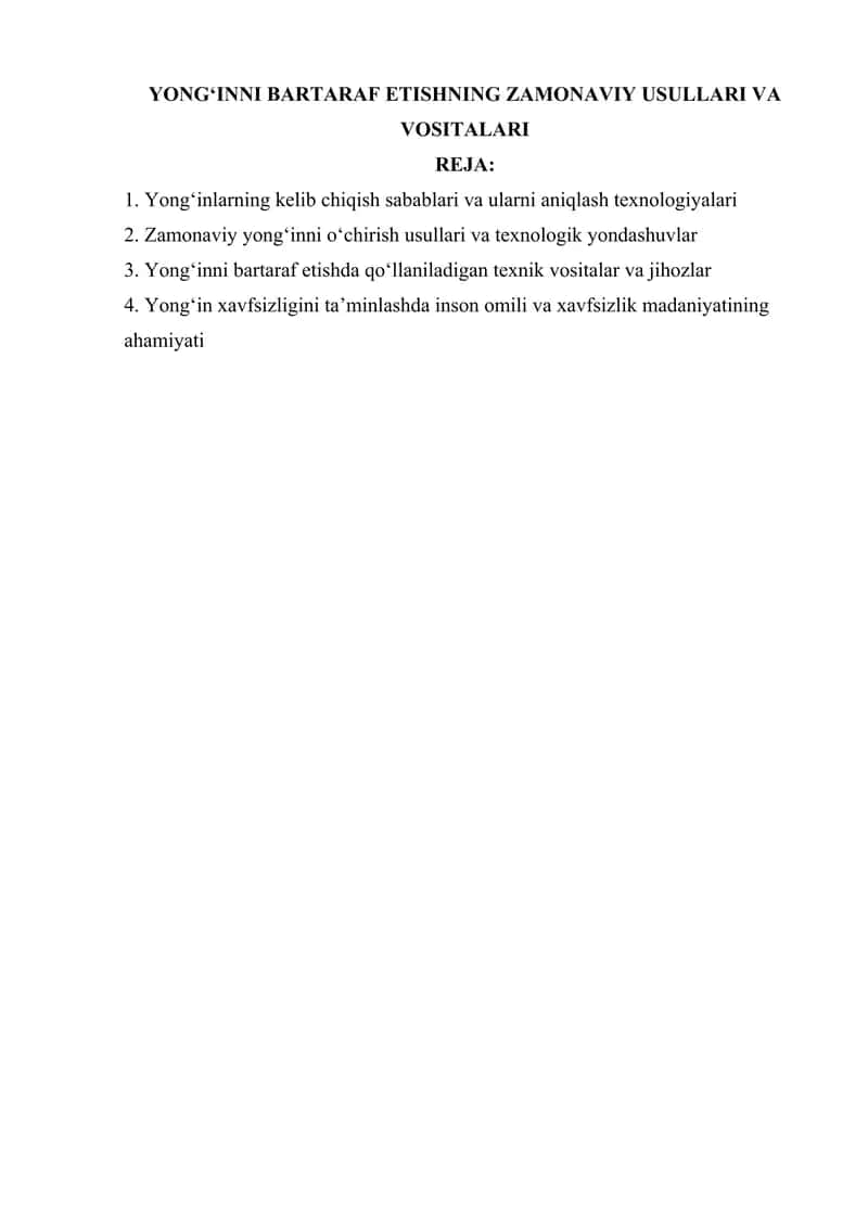 YONG‘INNI BARTARAF ETISHNING ZAMONAVIY USULLARI VA VOSITALARI