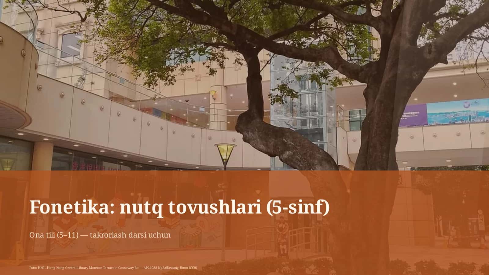 Fonetika: nutq tovushlari (5-sinf)