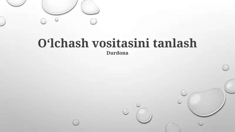 Oʻlchash vositasini tanlash