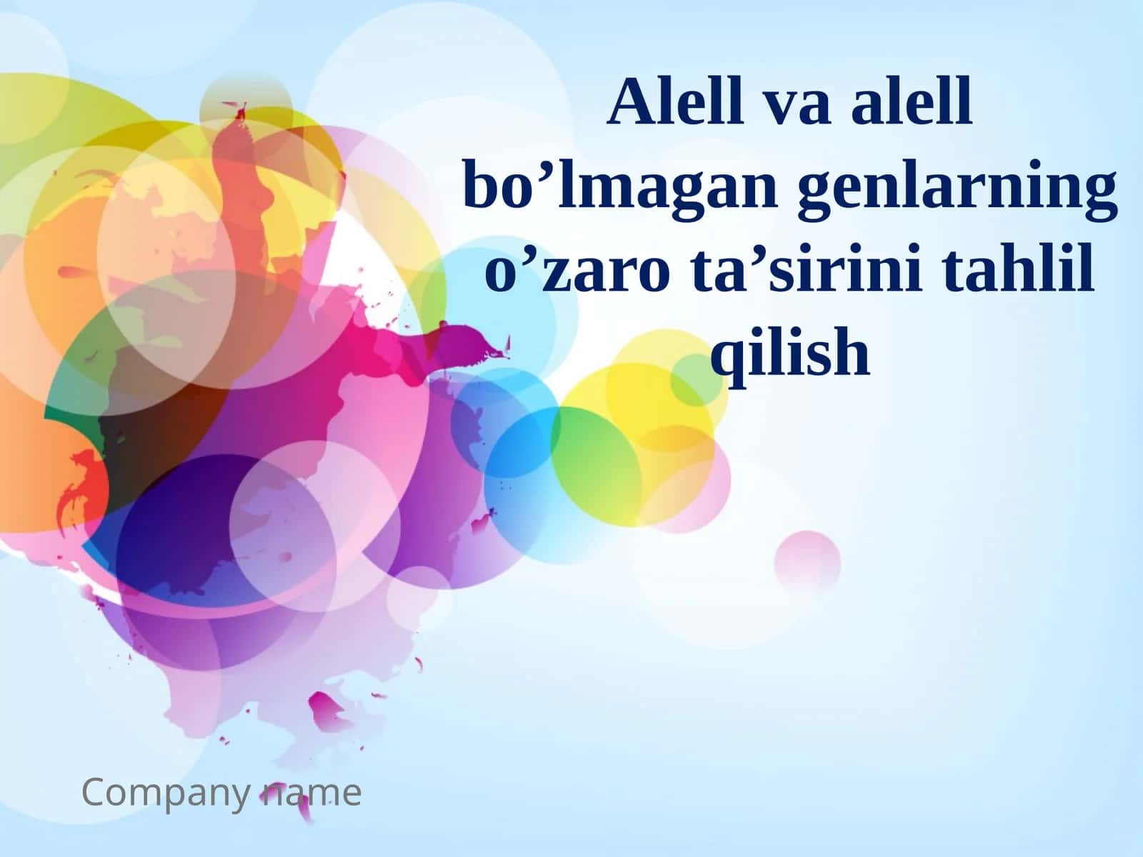 Alell va alell bo’lmagan genlarning o’zaro ta’sirini tahlil qilish