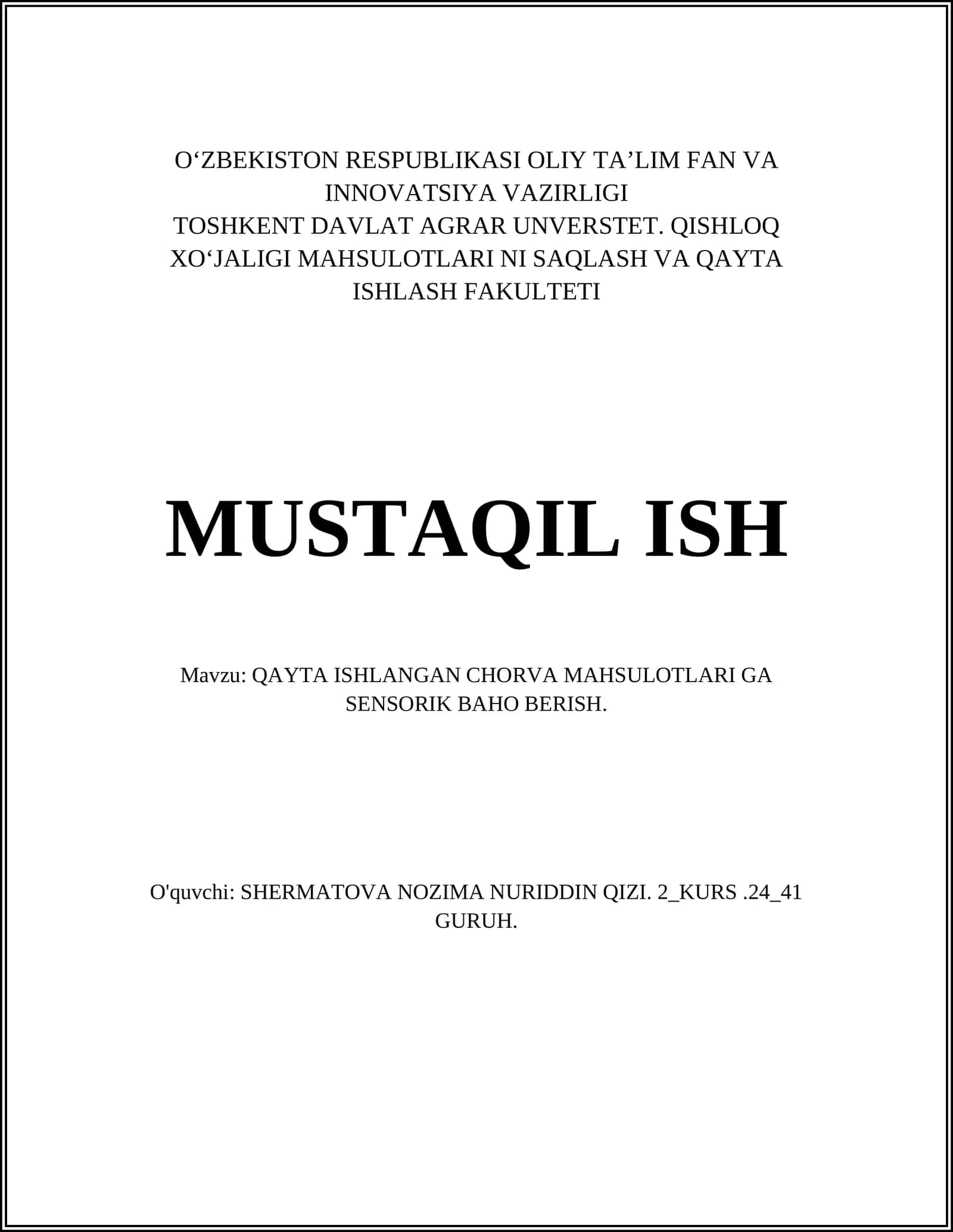 QAYTA ISHLANGAN CHORVA MAHSULOTLARI GA SENSORIK BAHO BERISH
