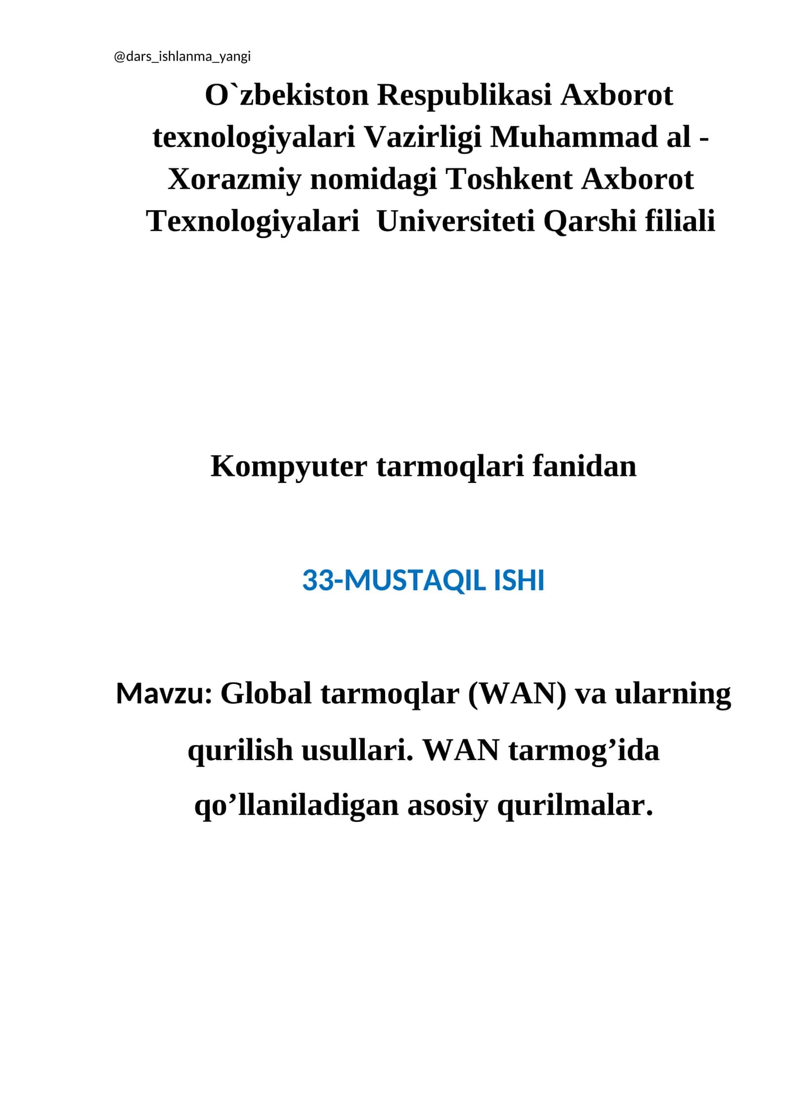 Global tarmoqlar (WAN) va ularning qurilish usullari