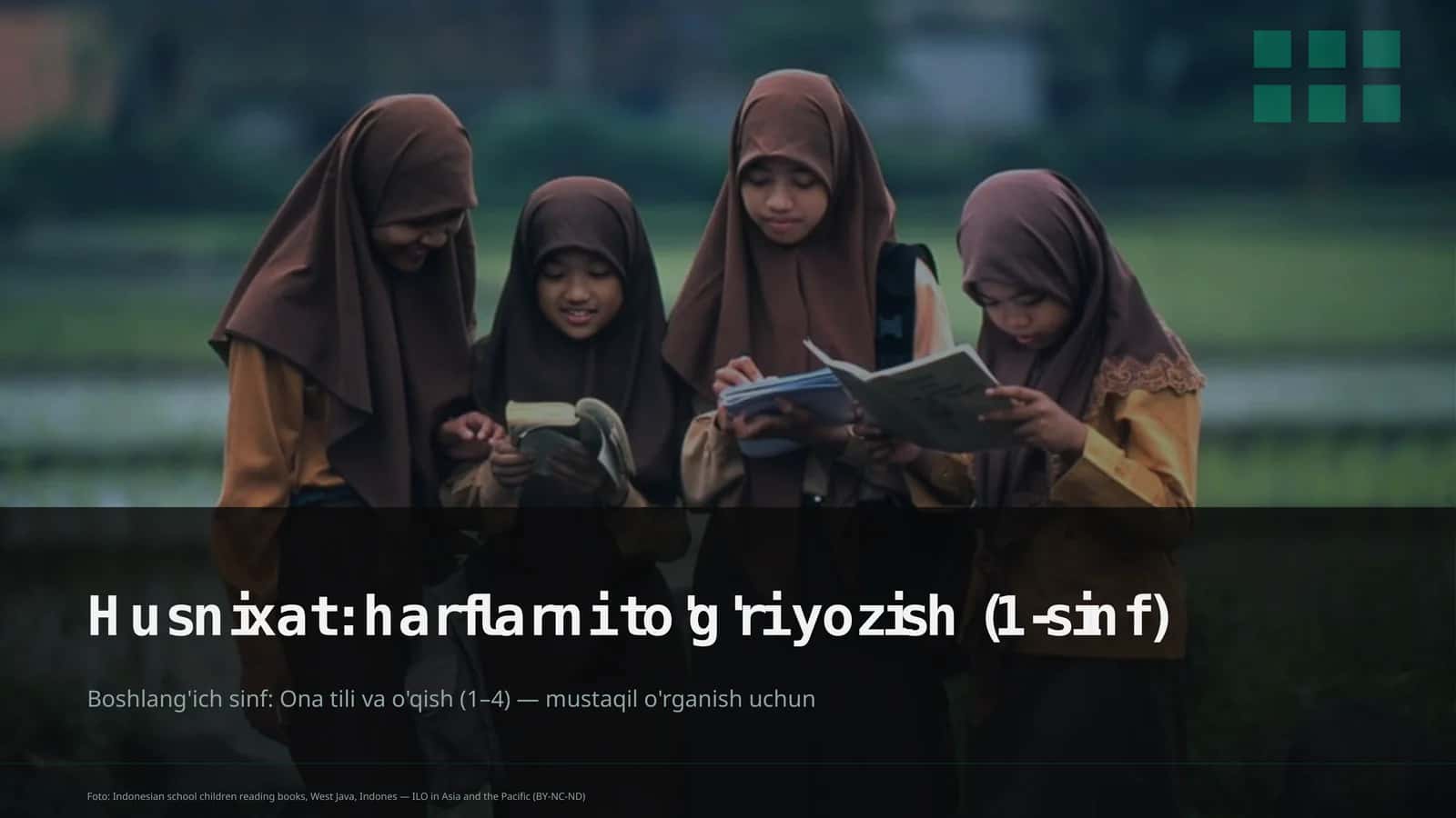 Husnixat: harflarni to'g'ri yozish (1-sinf)