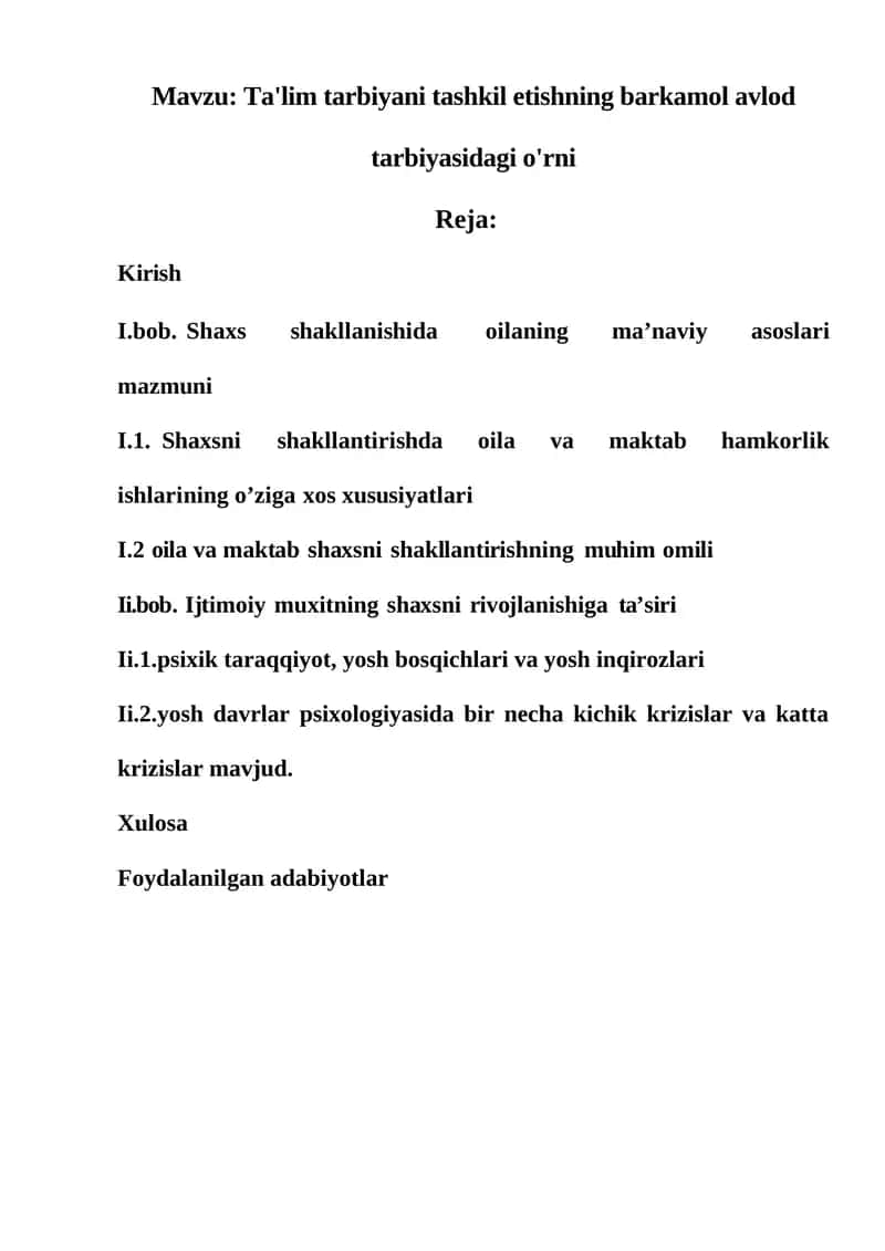 Ta'lim tarbiyani tashkil etishning barkamol avlod tarbiyasidagi o'rni
