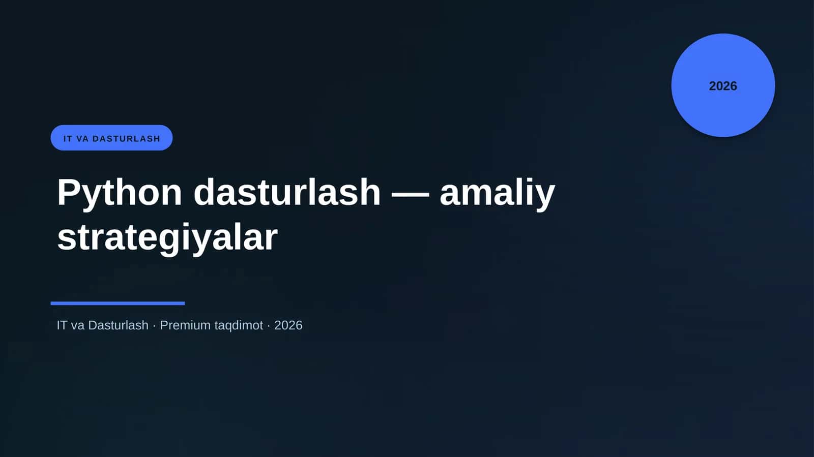 Python dasturlash — amaliy strategiyalar