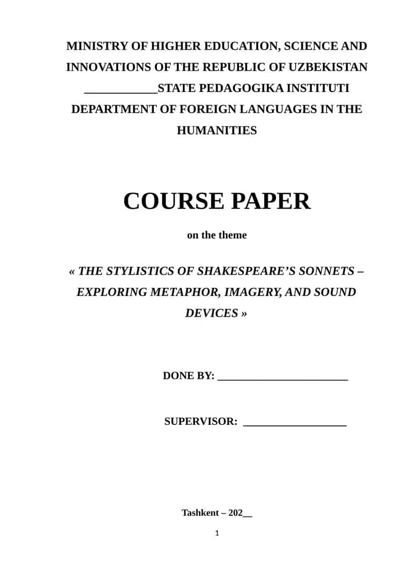 THE STYLISTICS OF SHAKESPEARE’S SONNETS – EXPLORING METAPHOR, IMAGERY, AND SOUND DEVICES