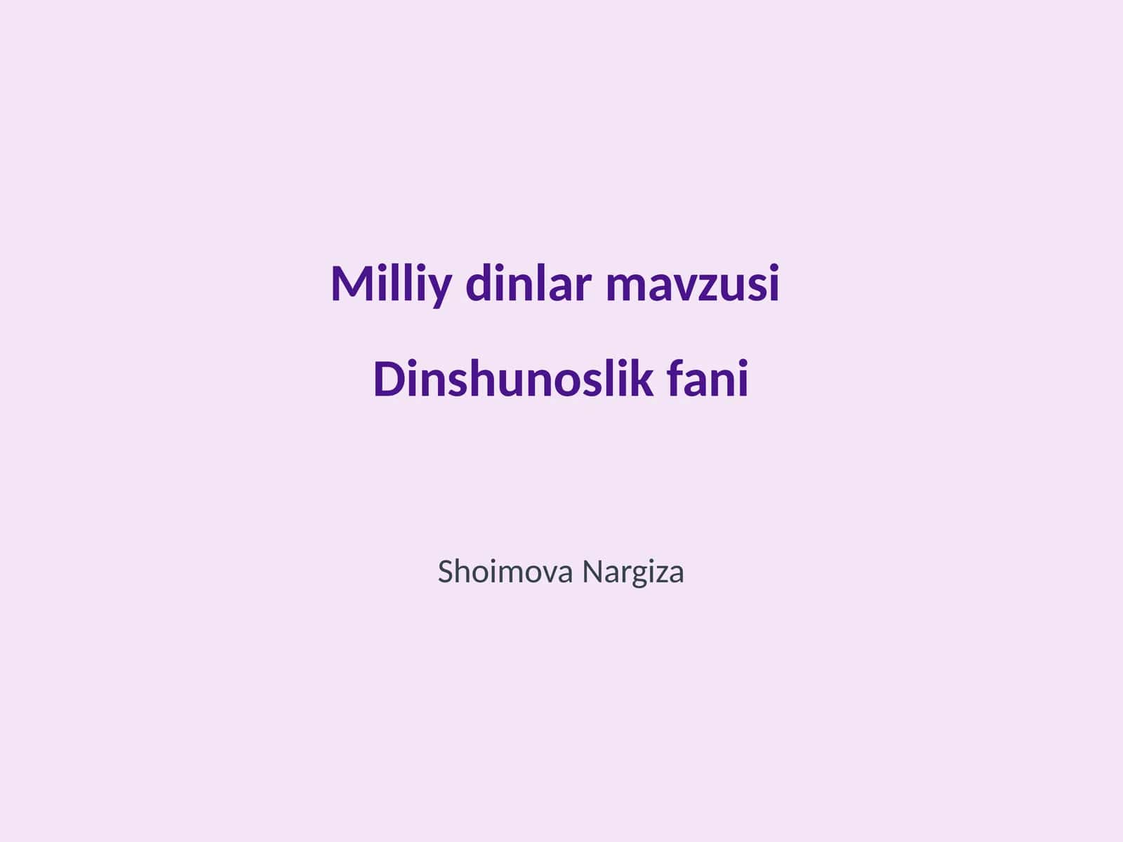 Milliy dinlar mavzusi