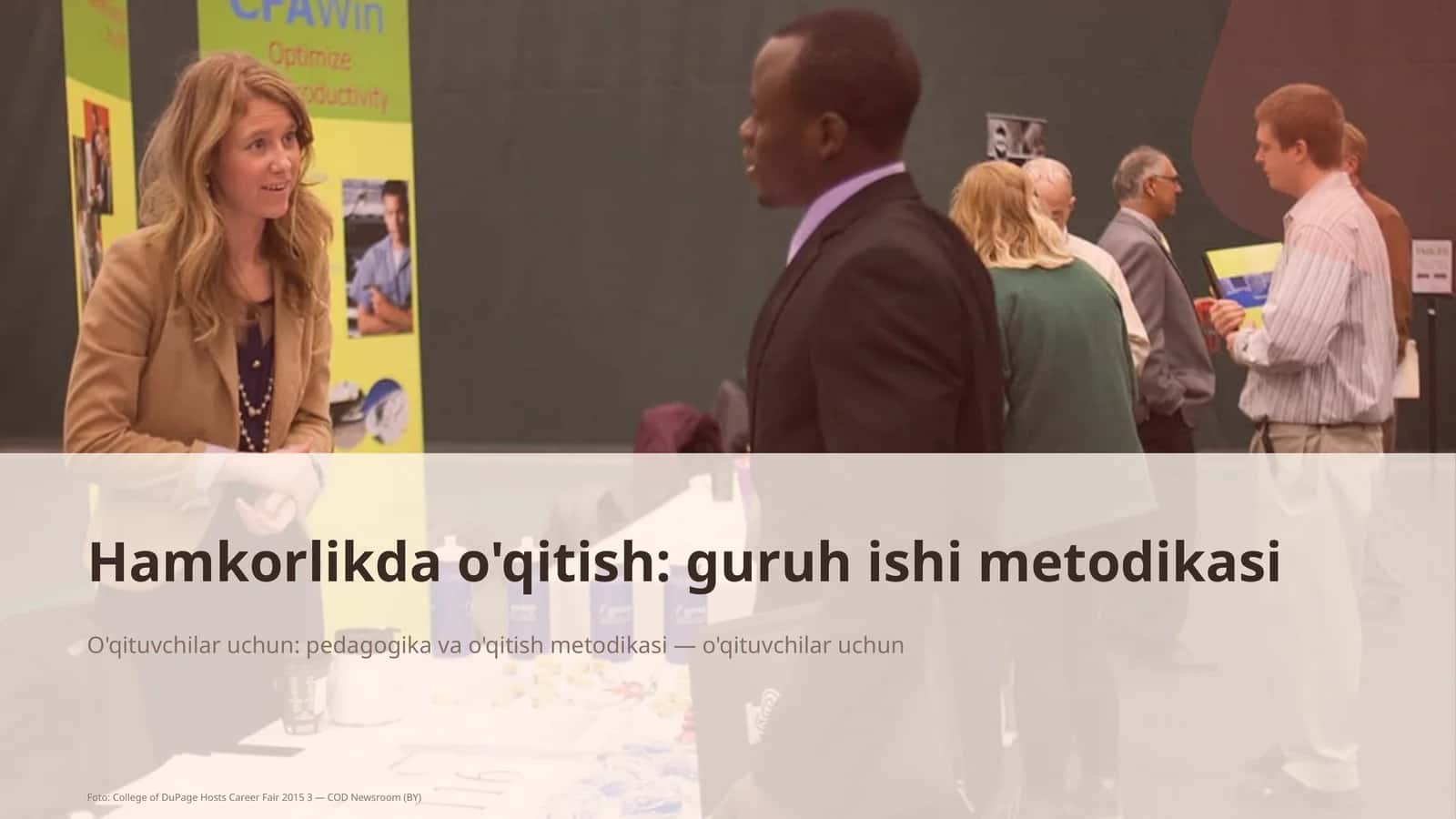 Hamkorlikda o'qitish: guruh ishi metodikasi