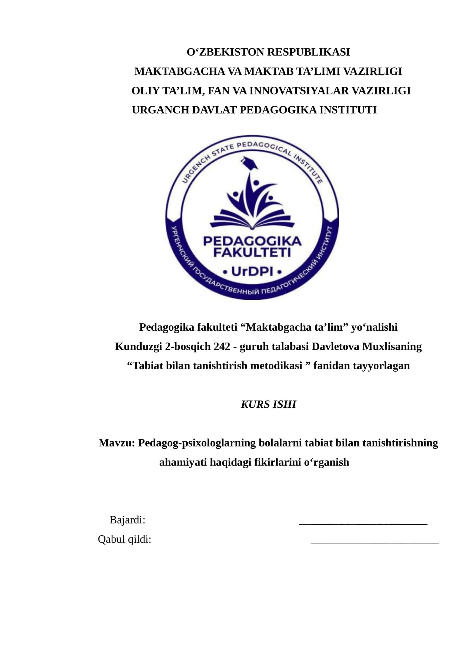 Pedagog-psixologlarning bolalarni tabiat bilan tanishtirishning ahamiyati haqidagi fikirlarini o‘rganish