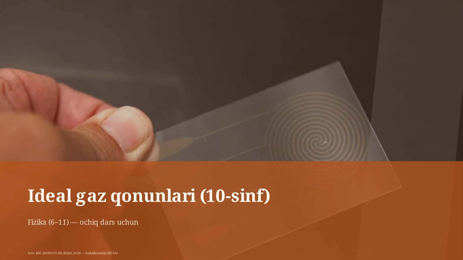 Ideal gaz qonunlari (10-sinf)