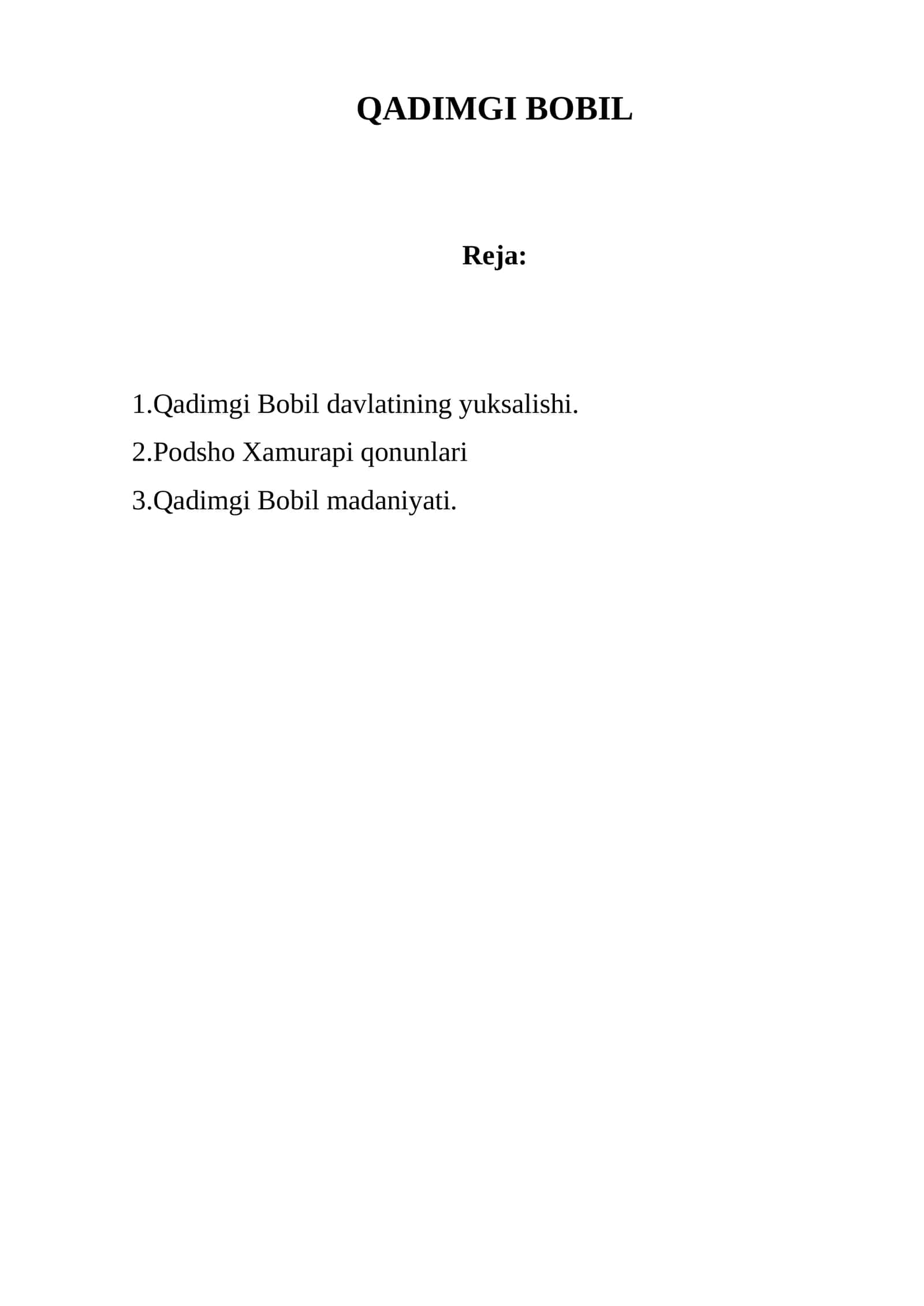 Qadimgi Bobil Tarixi va Sivilizatsiyasi