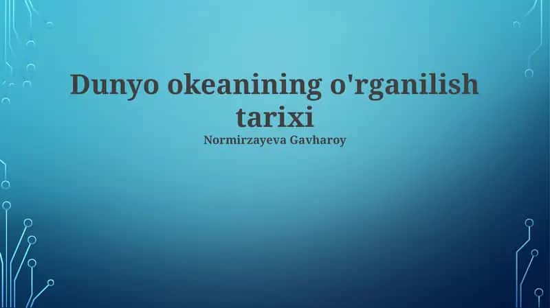 Dunyo okeanining o'rganilish tarixi