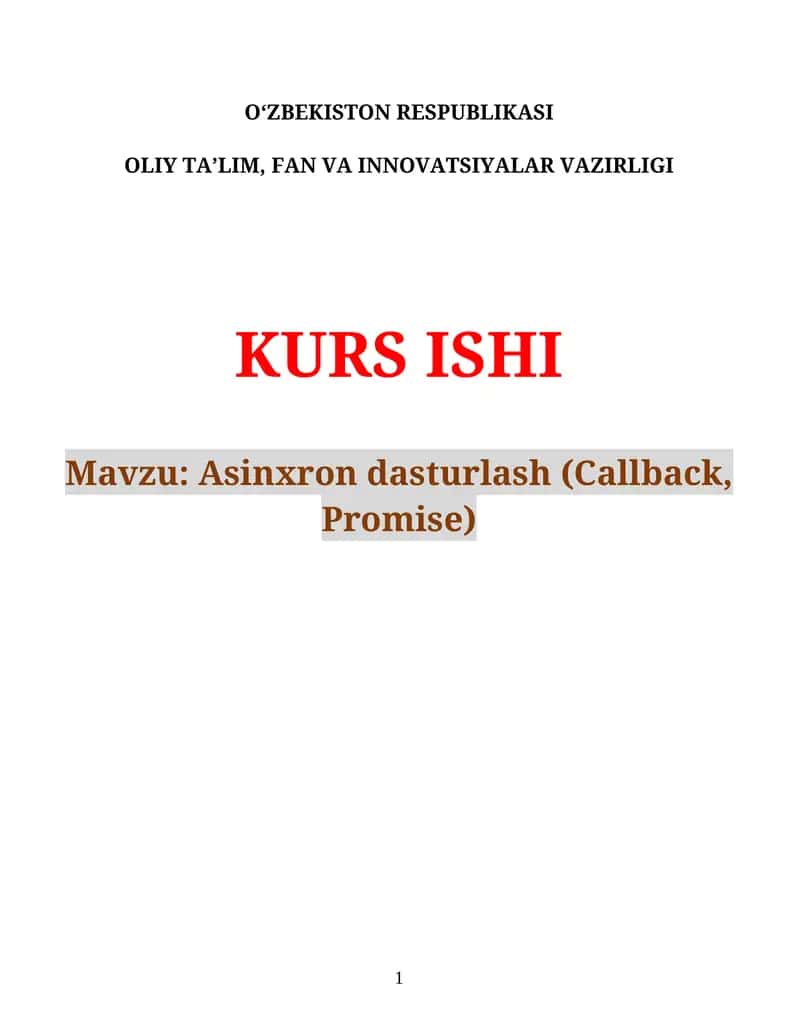 Asinxron dasturlash (Callback, Promise)