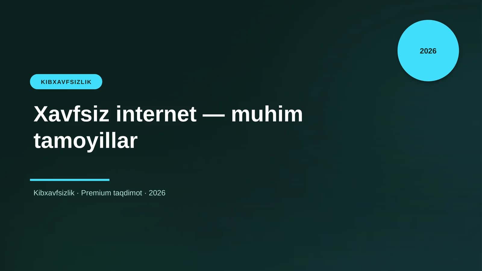 Xavfsiz internet — muhim tamoyillar